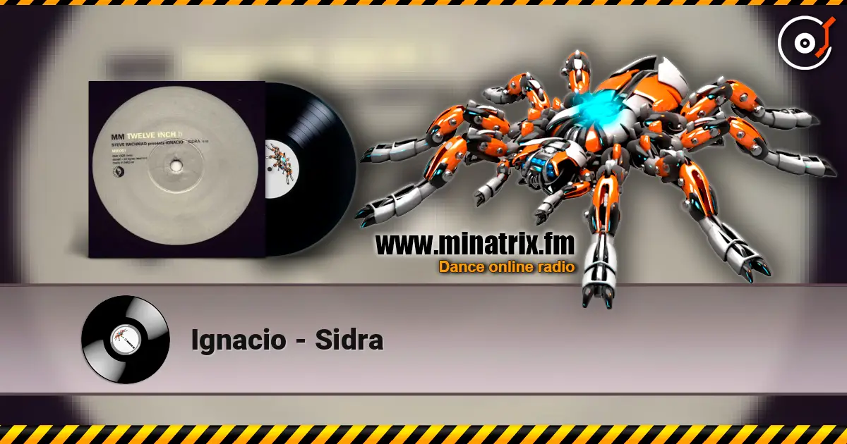 Ignacio - Sidra жоғары сапада онлайн тыңдау | Minatrix.FM