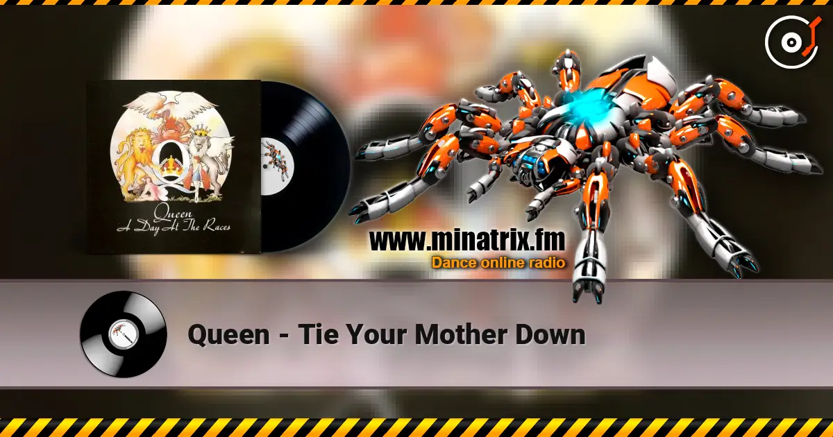 Queen - Tie Your Mother Down жоғары сапада онлайн тыңдау | Minatrix.FM