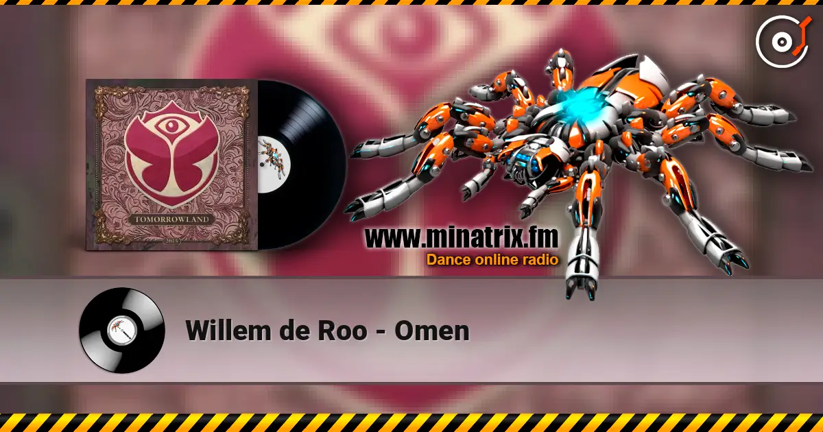 Willem de Roo - Omen жоғары сапада онлайн тыңдау | Minatrix.FM