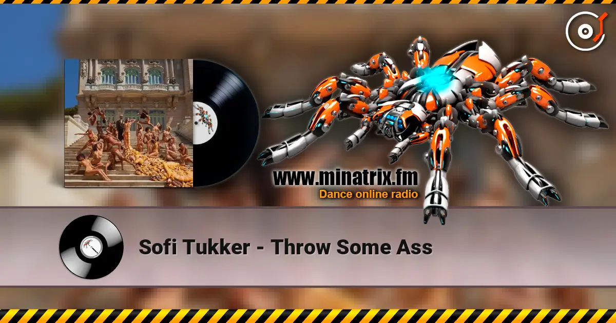 Sofi Tukker - Throw Some Ass жоғары сапада онлайн тыңдау | Minatrix.FM