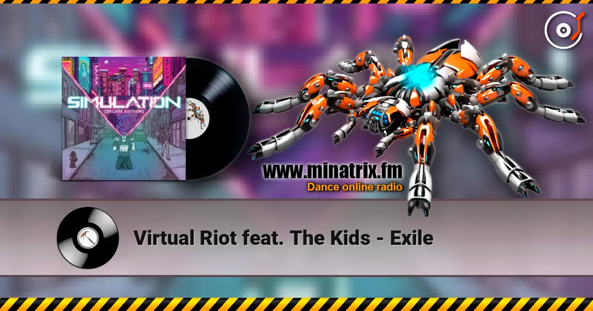 Virtual Riot feat. The Kids - Exile жоғары сапада онлайн тыңдау | Minatrix.FM