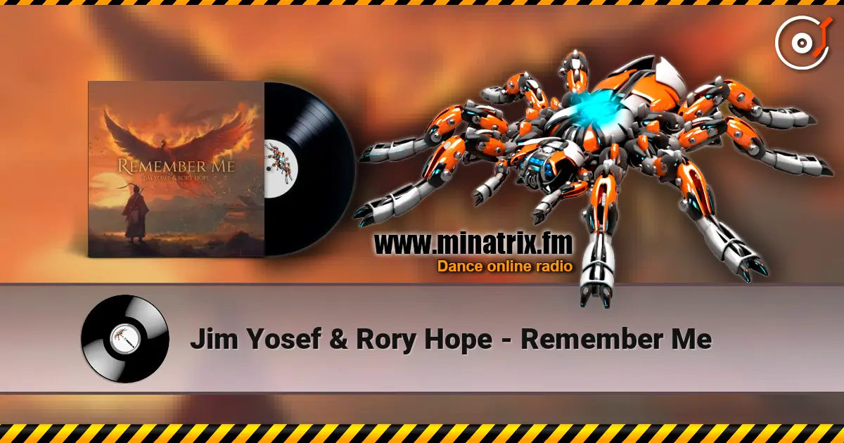 Jim Yosef & Rory Hope - Remember Me жоғары сапада онлайн тыңдау | Minatrix.FM