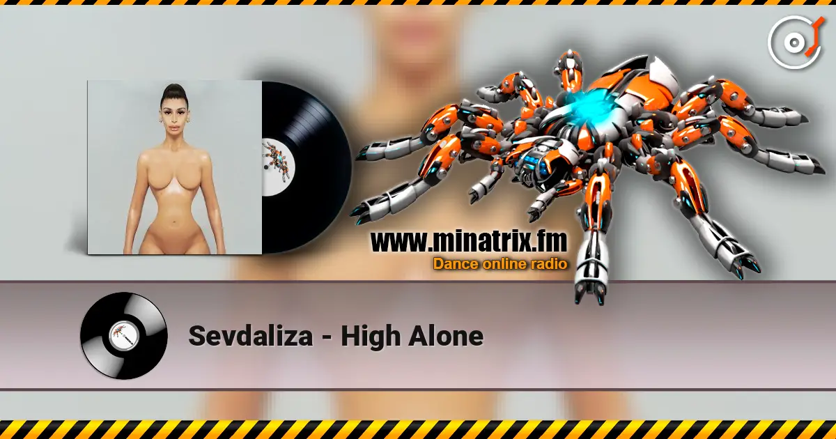 Sevdaliza - High Alone жоғары сапада онлайн тыңдау | Minatrix.FM