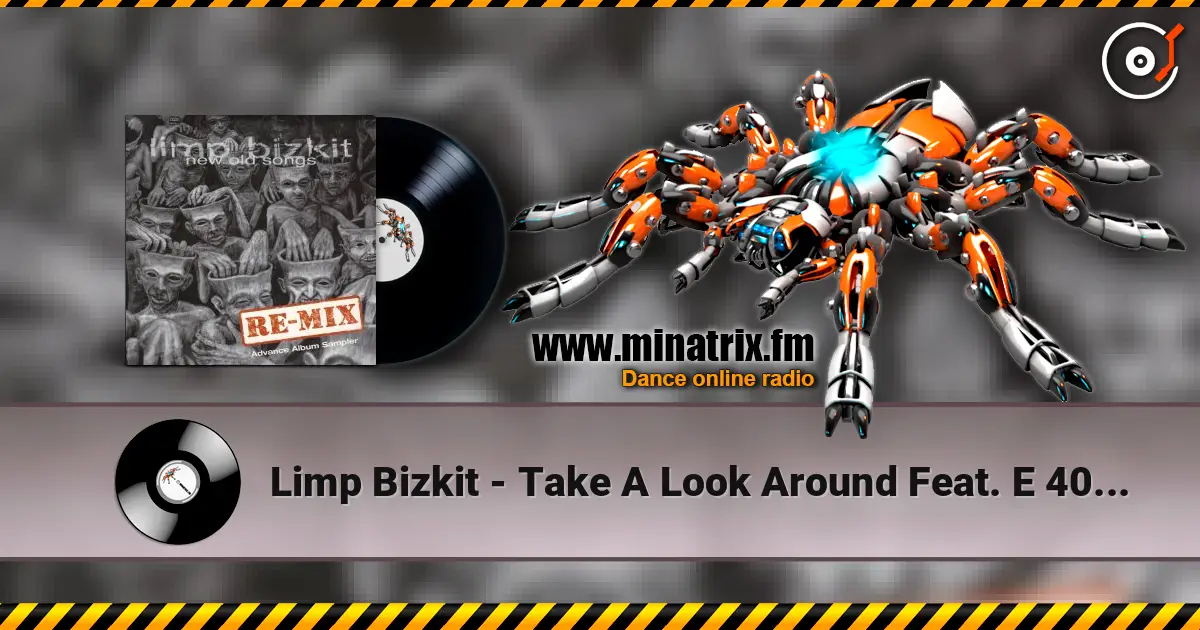 Limp Bizkit - Take A Look Around Feat. E 40 And 8-Ball (Remixed By Timbaland) жоғары сапада онлайн тыңдау | Minatrix.FM