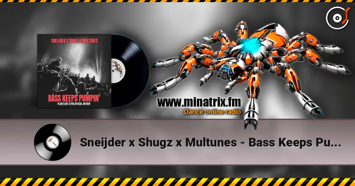 Sneijder x Shugz x Multunes - Bass Keeps Pumpin' жоғары сапада онлайн тыңдау | Minatrix.FM