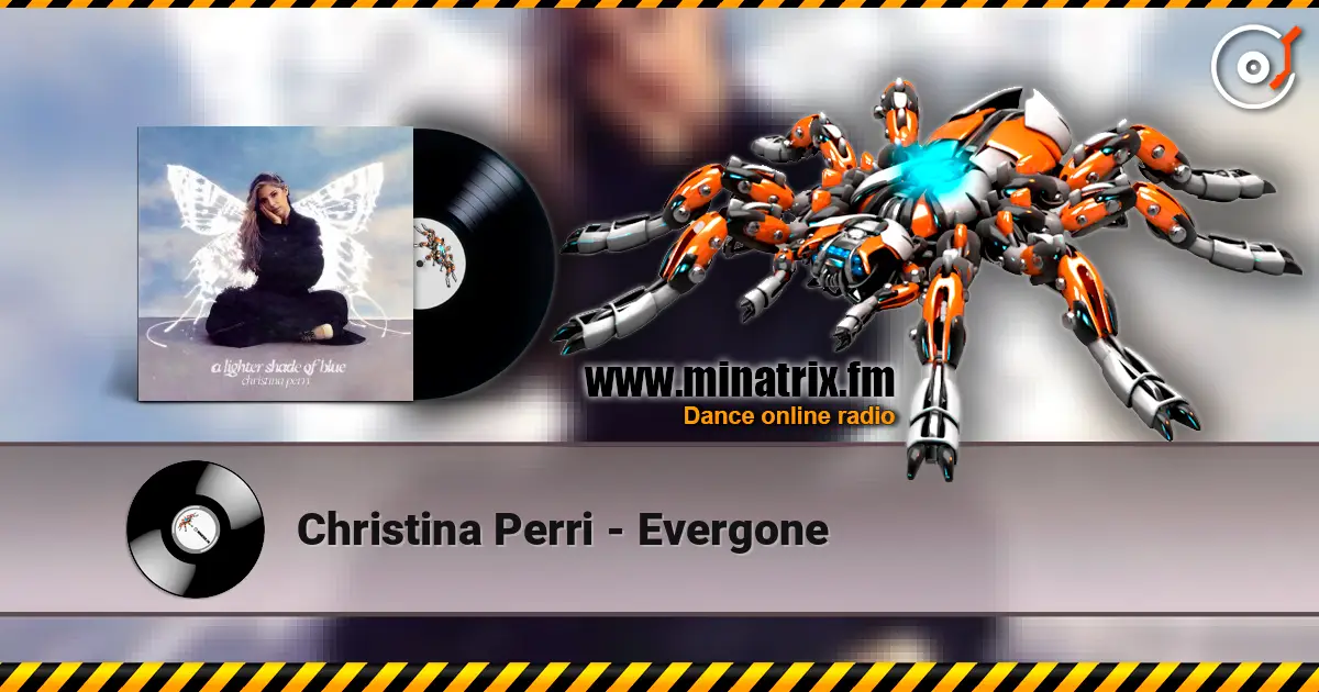 Christina Perri - Evergone жоғары сапада онлайн тыңдау | Minatrix.FM