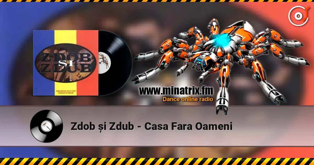 Zdob și Zdub - Casa Fara Oameni жоғары сапада онлайн тыңдау | Minatrix.FM