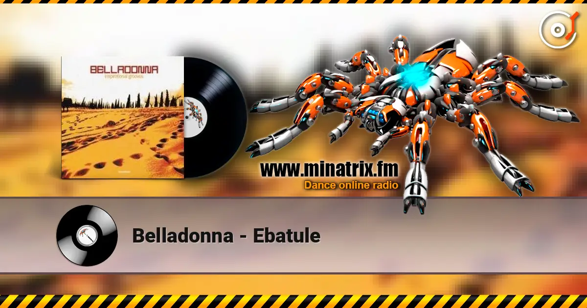 Belladonna - Ebatule жоғары сапада онлайн тыңдау | Minatrix.FM
