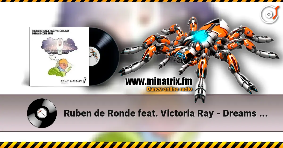 Ruben de Ronde feat. Victoria Ray - Dreams Come True (DRYM Remix) жоғары сапада онлайн тыңдау | Minatrix.FM