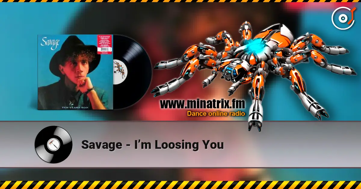 Savage - I’m Loosing You жоғары сапада онлайн тыңдау | Minatrix.FM