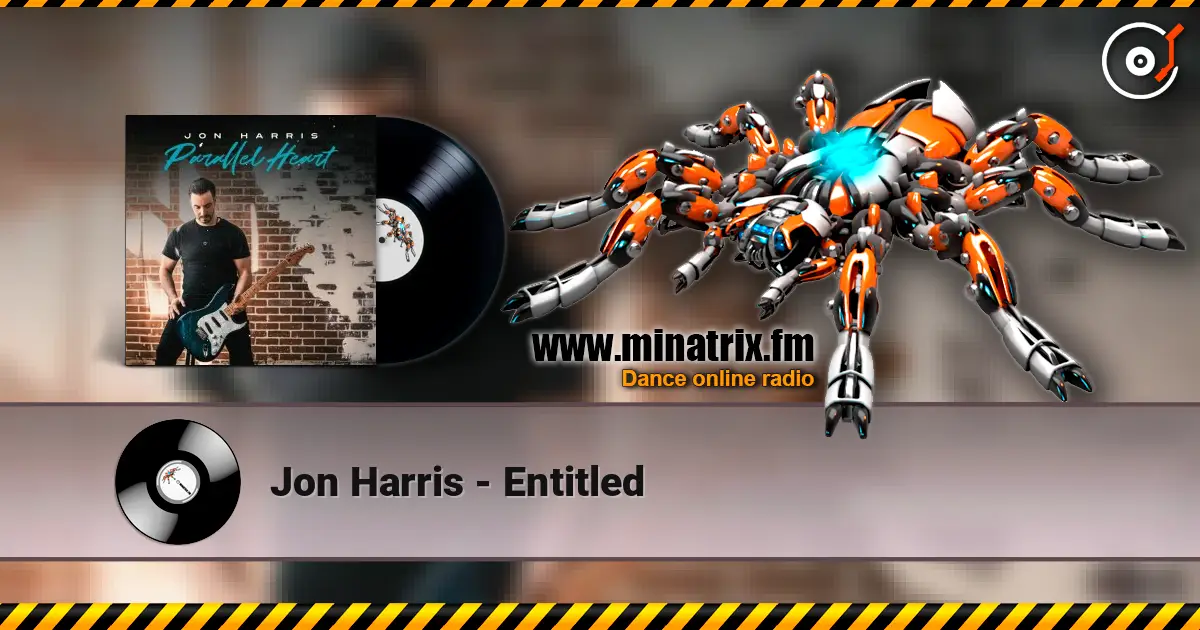 Jon Harris - Entitled жоғары сапада онлайн тыңдау | Minatrix.FM