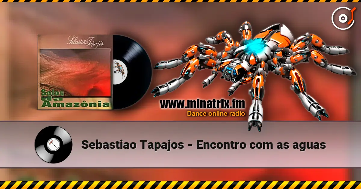 Sebastiao Tapajos - Encontro com as aguas жоғары сапада онлайн тыңдау | Minatrix.FM