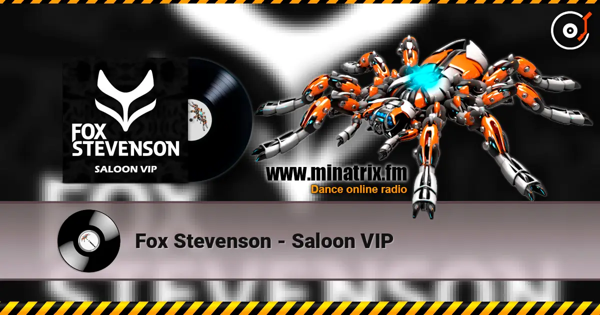 Fox Stevenson - Saloon VIP жоғары сапада онлайн тыңдау | Minatrix.FM
