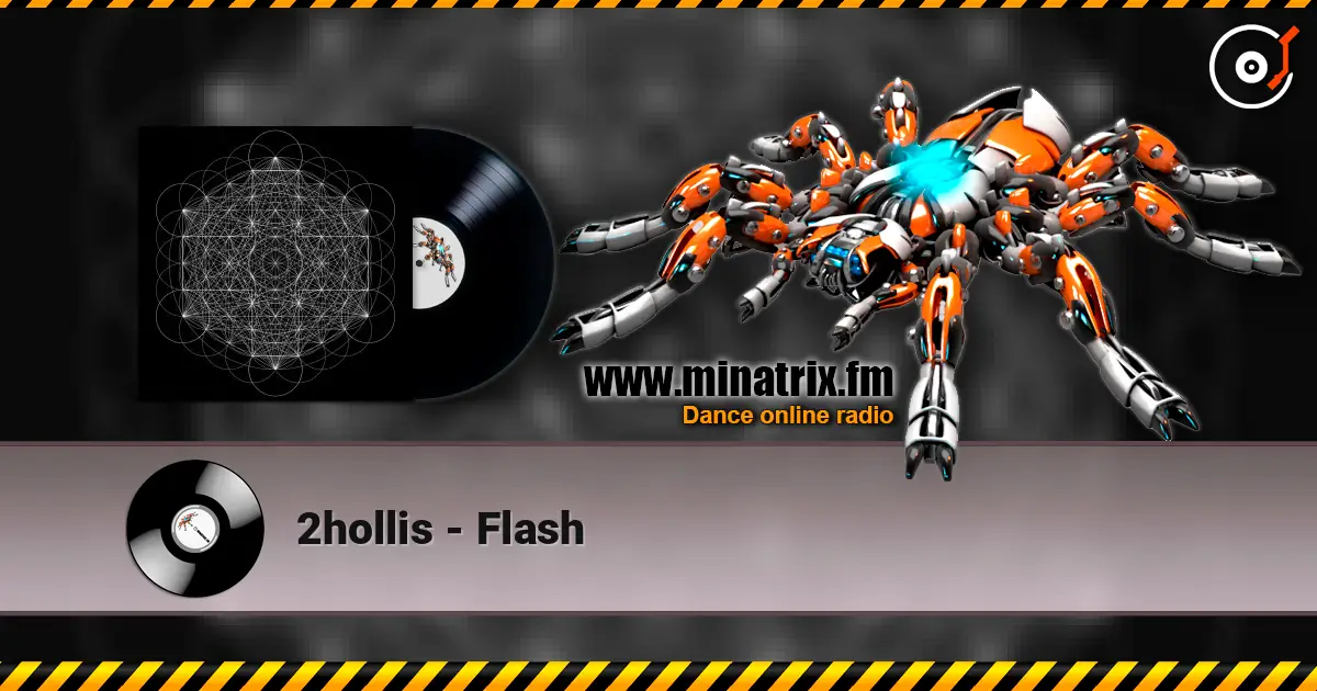 2hollis - Flash жоғары сапада онлайн тыңдау | Minatrix.FM