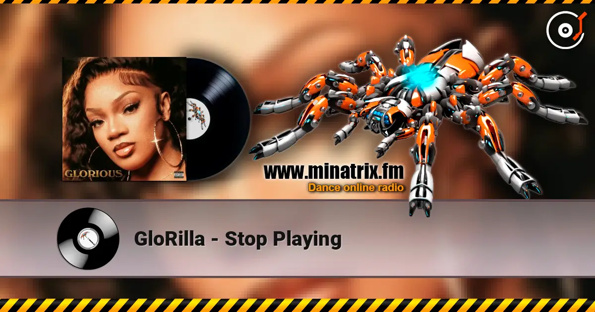 GloRilla - Stop Playing жоғары сапада онлайн тыңдау | Minatrix.FM