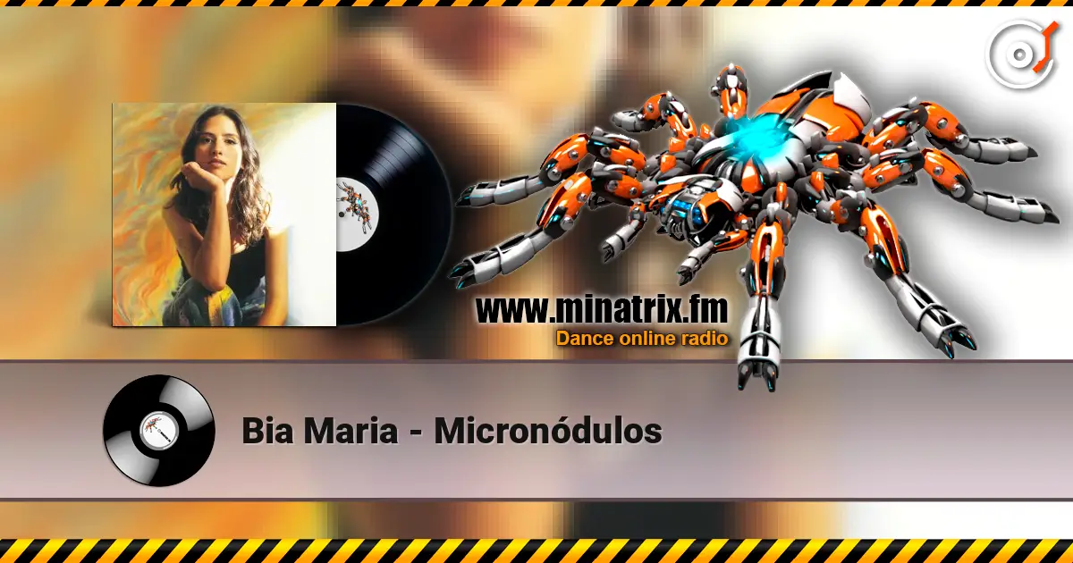 Bia Maria - Micronódulos жоғары сапада онлайн тыңдау | Minatrix.FM
