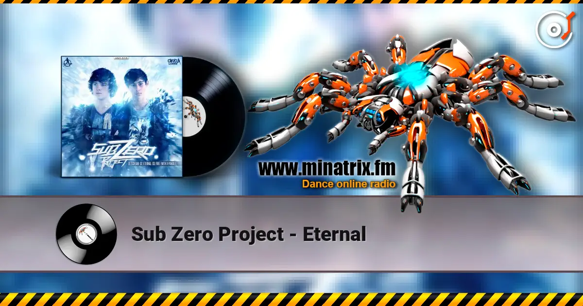 Sub Zero Project - Eternal жоғары сапада онлайн тыңдау | Minatrix.FM