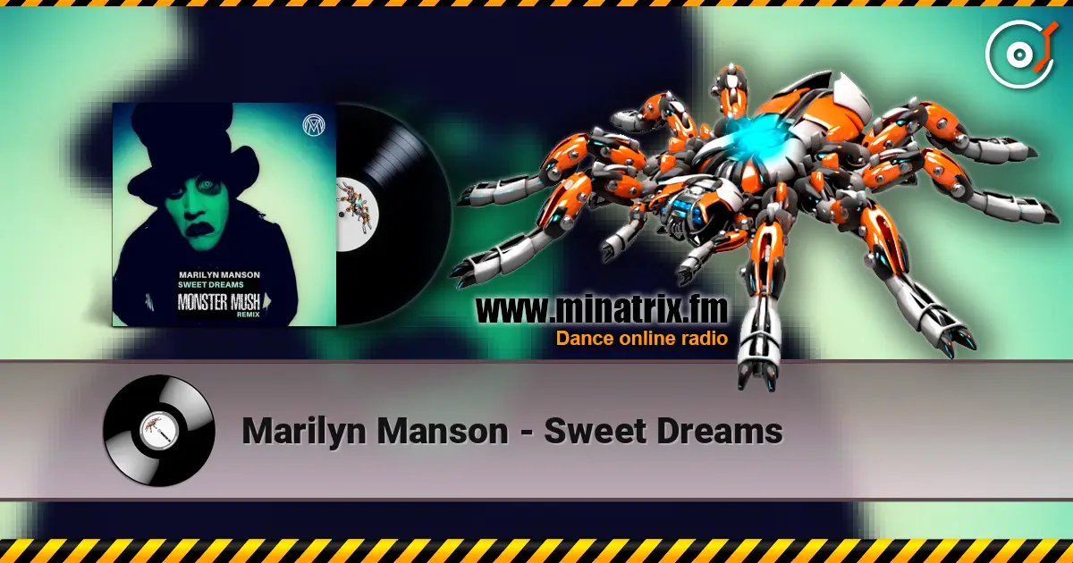 Marilyn Manson - Sweet Dreams жоғары сапада онлайн тыңдау | Minatrix.FM