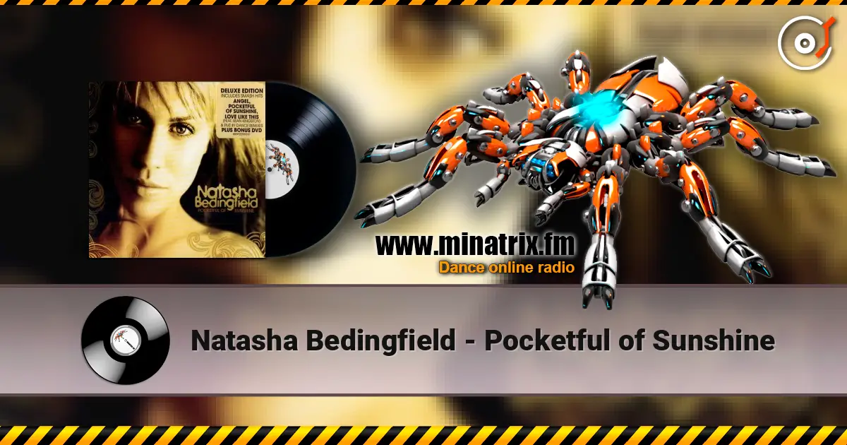 Natasha Bedingfield - Pocketful of Sunshine жоғары сапада онлайн тыңдау | Minatrix.FM