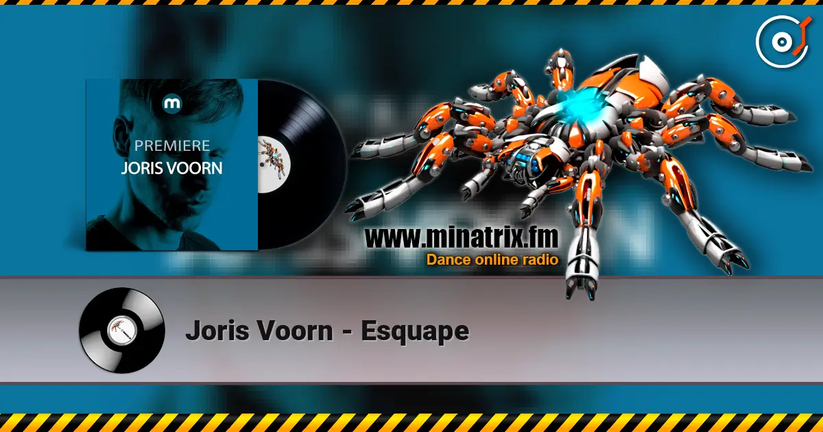 Joris Voorn - Esquape жоғары сапада онлайн тыңдау | Minatrix.FM