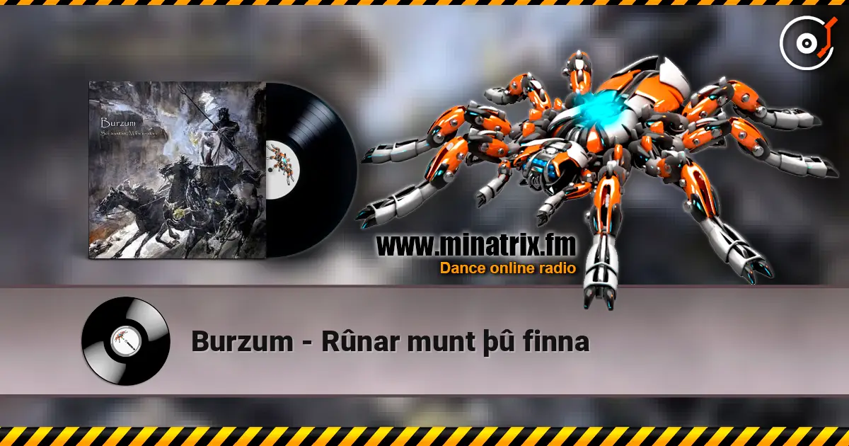 Burzum - Rûnar munt þû finna жоғары сапада онлайн тыңдау | Minatrix.FM