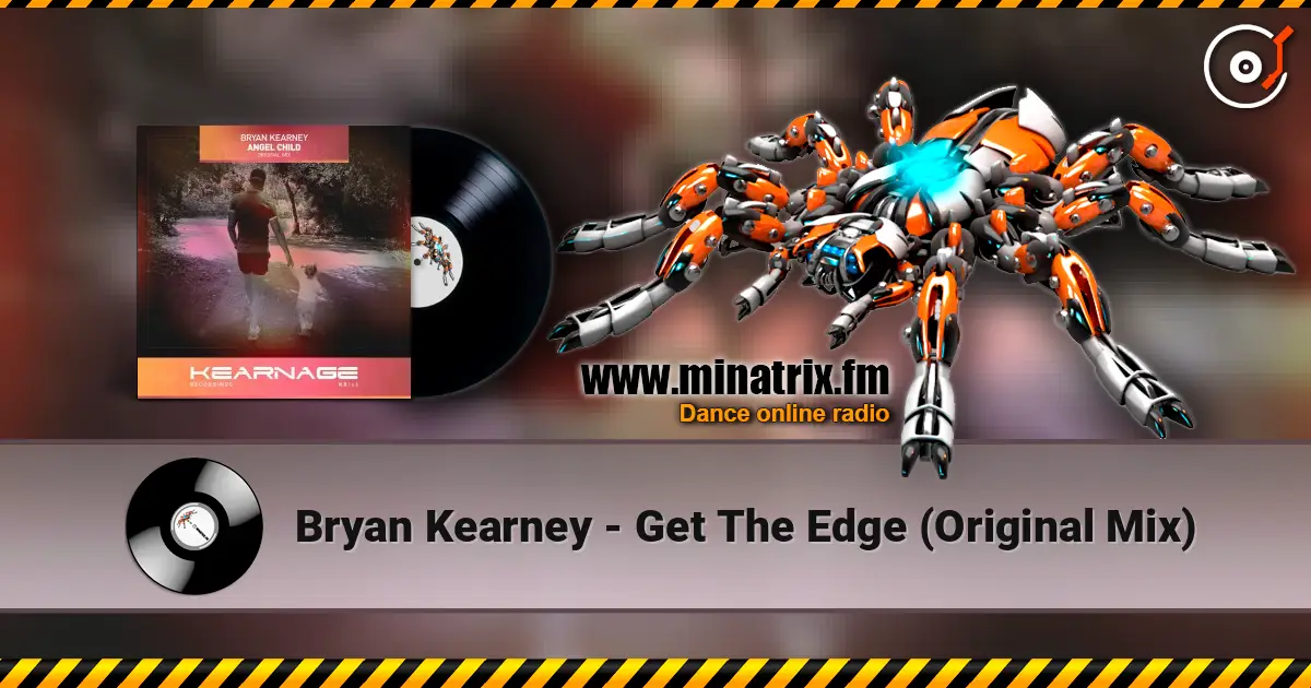 Bryan Kearney - Get The Edge (Original Mix) жоғары сапада онлайн тыңдау | Minatrix.FM