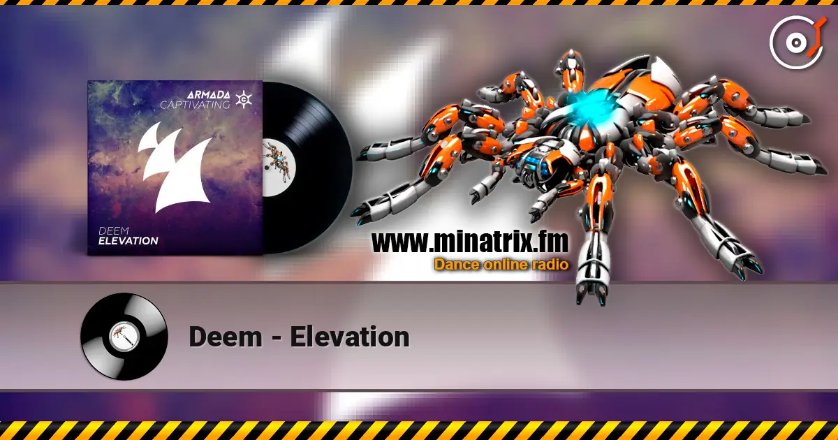 Deem - Elevation жоғары сапада онлайн тыңдау | Minatrix.FM