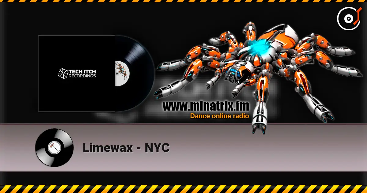 Limewax - NYC жоғары сапада онлайн тыңдау | Minatrix.FM