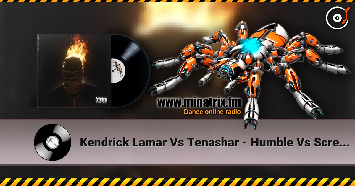 Kendrick Lamar Vs Tenashar - Humble Vs Scream And Shout жоғары сапада онлайн тыңдау | Minatrix.FM