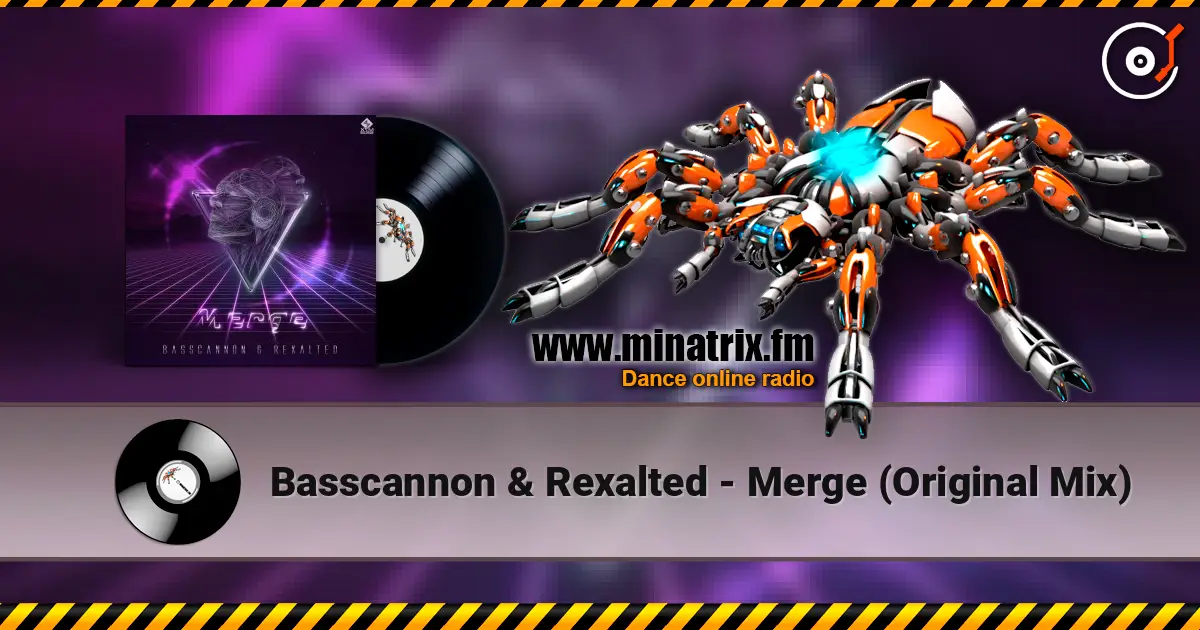 Basscannon & Rexalted - Merge (Original Mix) жоғары сапада онлайн тыңдау | Minatrix.FM
