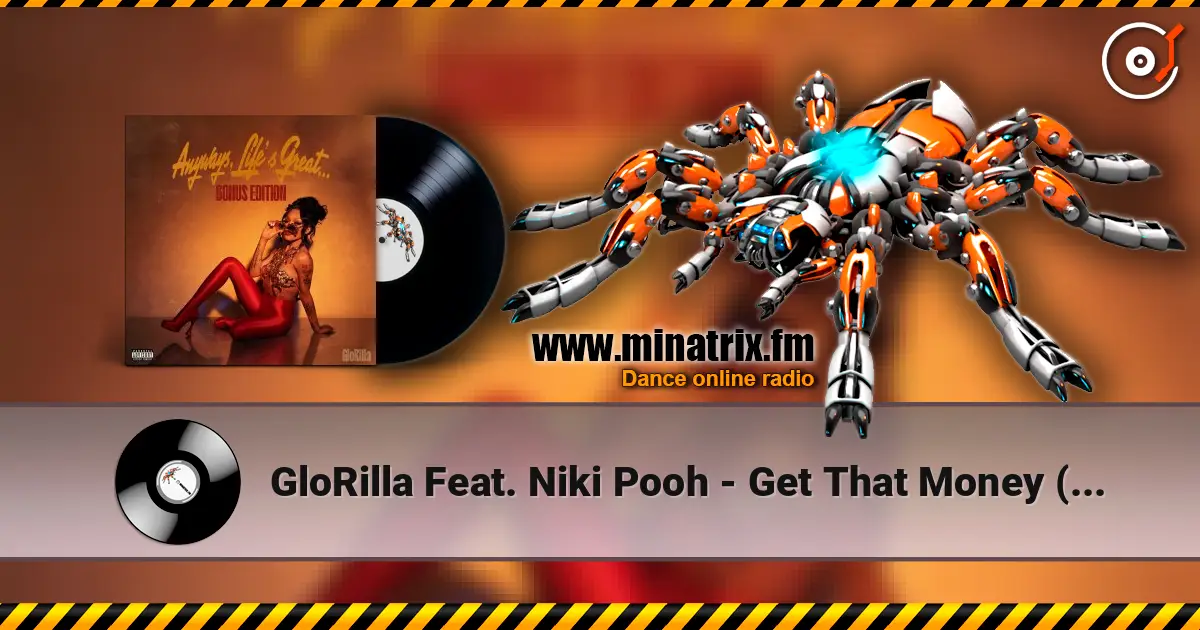 GloRilla Feat. Niki Pooh - Get That Money (Original) жоғары сапада онлайн тыңдау | Minatrix.FM