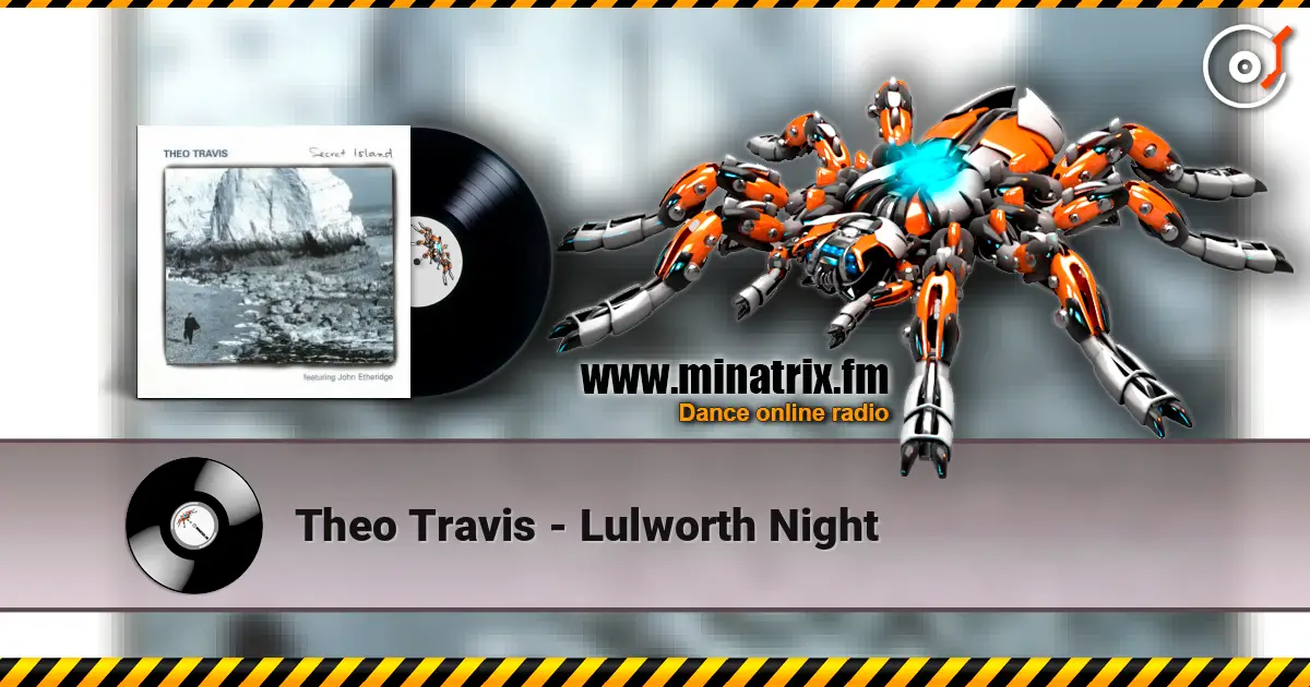 Theo Travis - Lulworth Night жоғары сапада онлайн тыңдау | Minatrix.FM