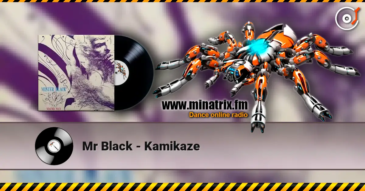 Mr Black - Kamikaze жоғары сапада онлайн тыңдау | Minatrix.FM