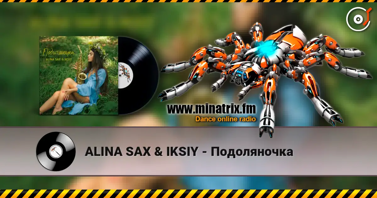 ALINA SAX & IKSIY - Подоляночка жоғары сапада онлайн тыңдау | Minatrix.FM