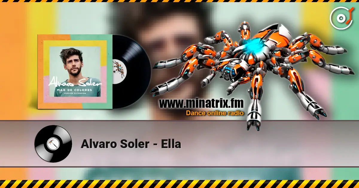 Alvaro Soler - Ella жоғары сапада онлайн тыңдау | Minatrix.FM