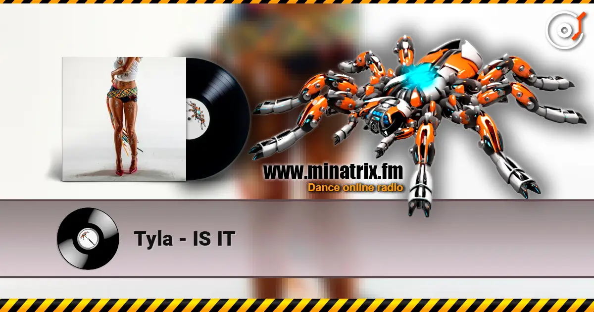 Tyla - IS IT жоғары сапада онлайн тыңдау | Minatrix.FM
