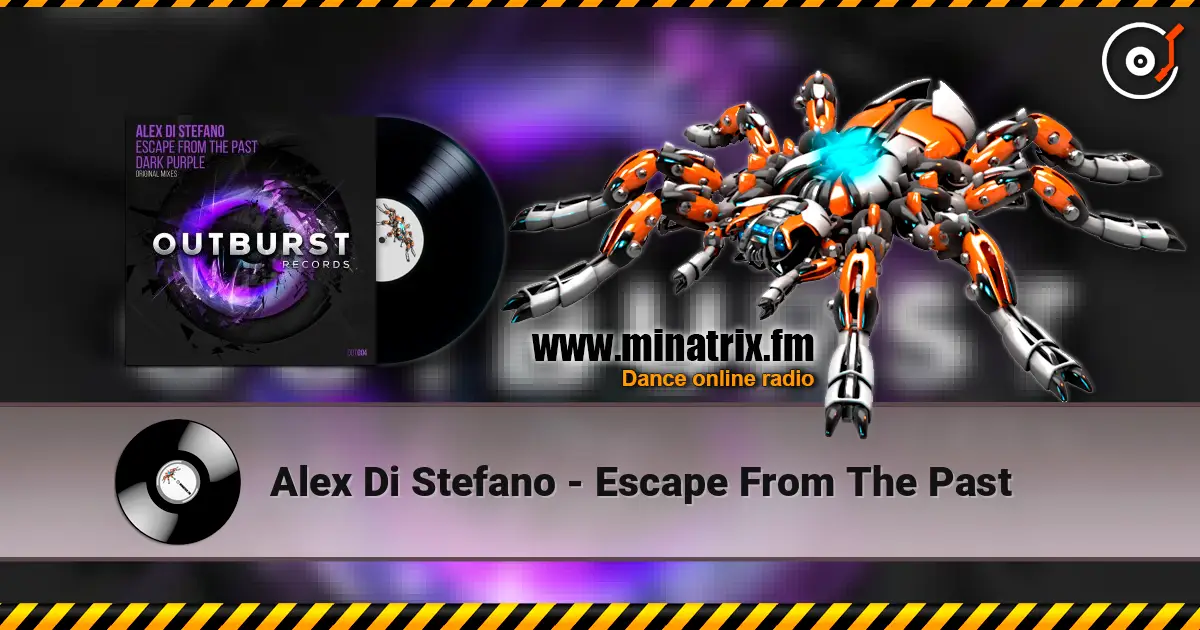 Alex Di Stefano - Escape From The Past жоғары сапада онлайн тыңдау | Minatrix.FM