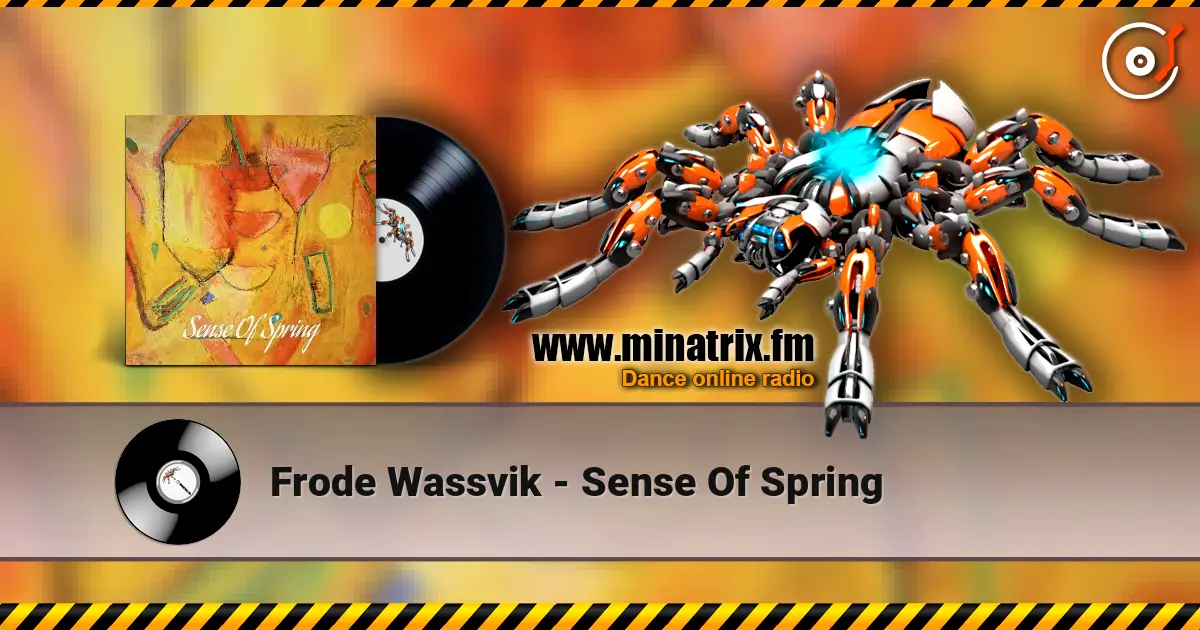 Frode Wassvik - Sense Of Spring жоғары сапада онлайн тыңдау | Minatrix.FM