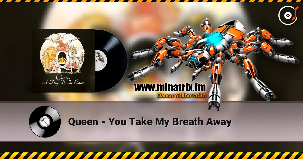 Queen - You Take My Breath Away жоғары сапада онлайн тыңдау | Minatrix.FM