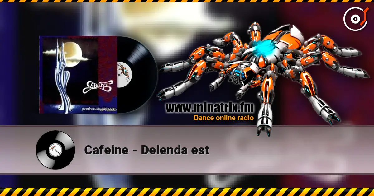 Cafeine - Delenda est жоғары сапада онлайн тыңдау | Minatrix.FM
