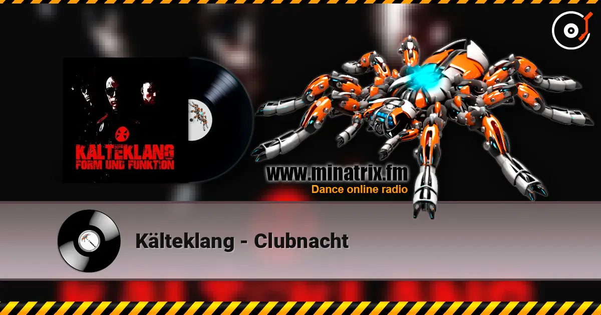 Kälteklang - Clubnacht жоғары сапада онлайн тыңдау | Minatrix.FM