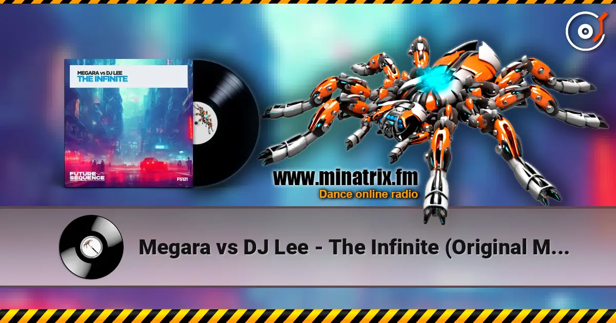 Megara vs DJ Lee - The Infinite (Original Mix) жоғары сапада онлайн тыңдау | Minatrix.FM