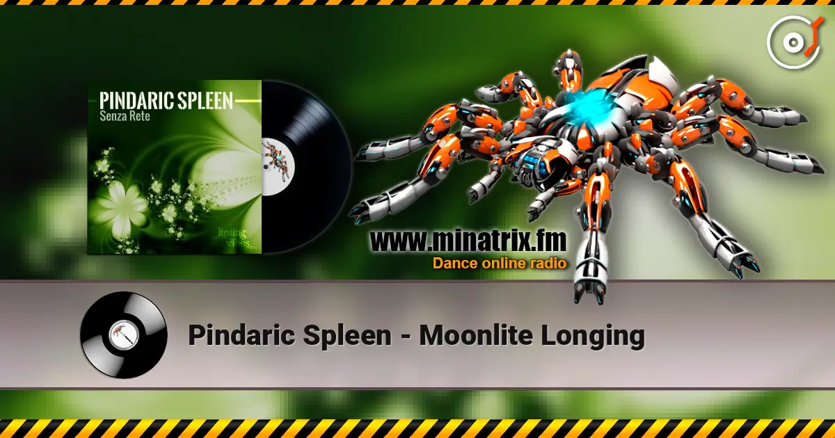 Pindaric Spleen - Moonlite Longing жоғары сапада онлайн тыңдау | Minatrix.FM