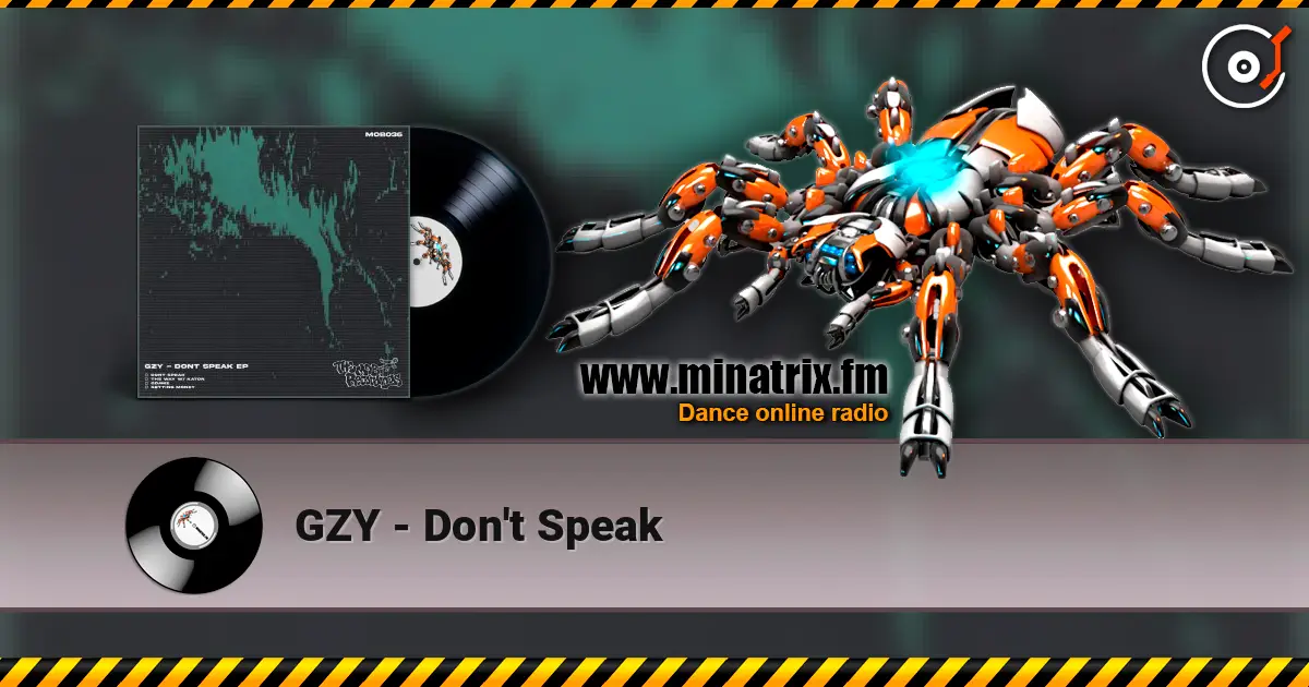 GZY - Don't Speak жоғары сапада онлайн тыңдау | Minatrix.FM