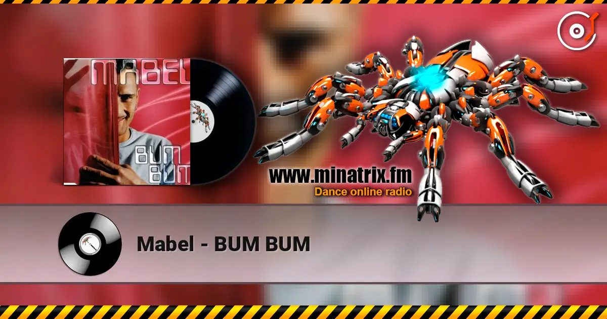 Mabel - BUM BUM жоғары сапада онлайн тыңдау | Minatrix.FM