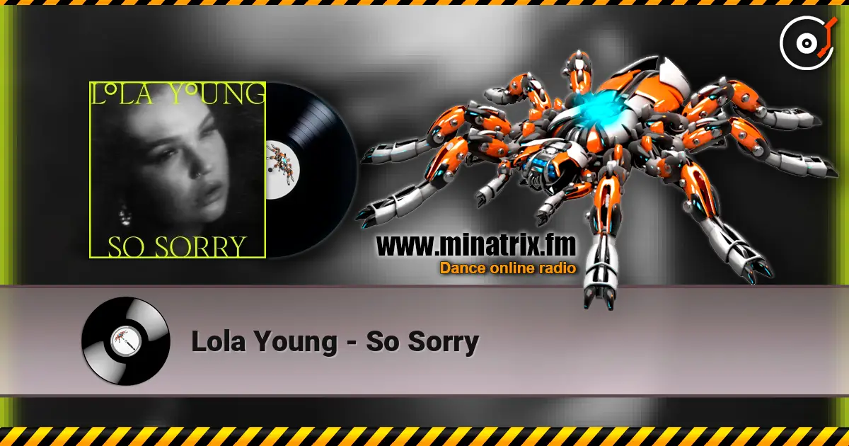 Lola Young - So Sorry жоғары сапада онлайн тыңдау | Minatrix.FM