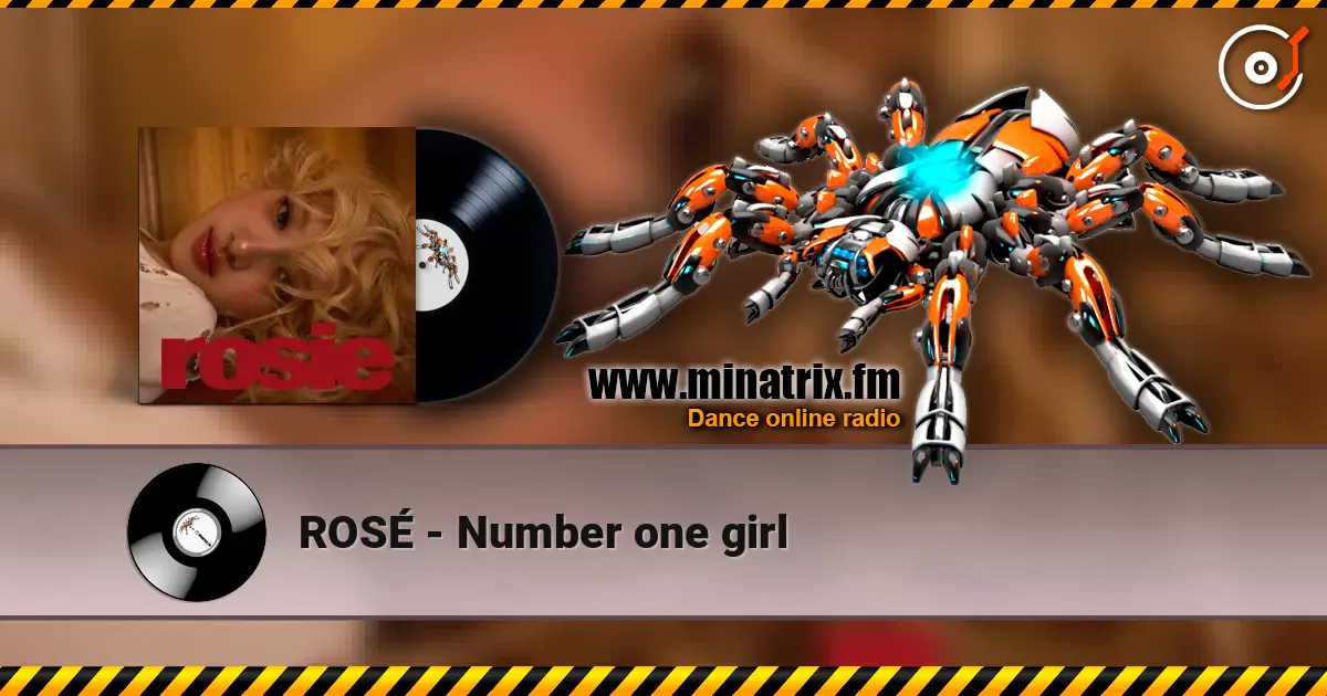 ROSÉ - Number one girl жоғары сапада онлайн тыңдау | Minatrix.FM