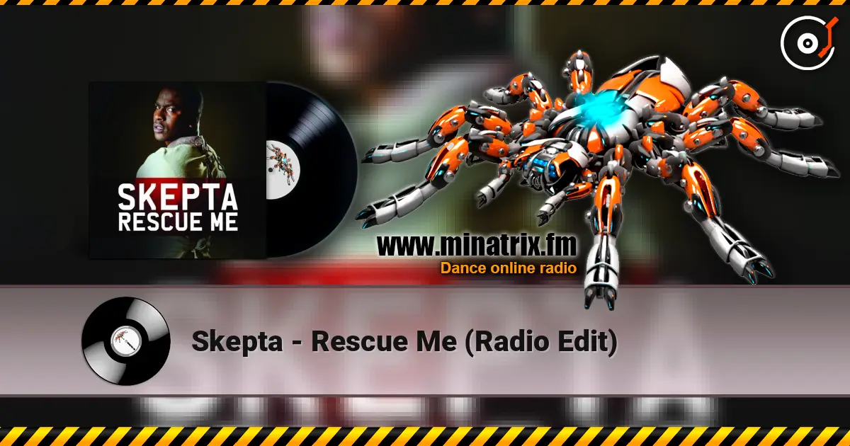 Skepta - Rescue Me (Radio Edit) жоғары сапада онлайн тыңдау | Minatrix.FM