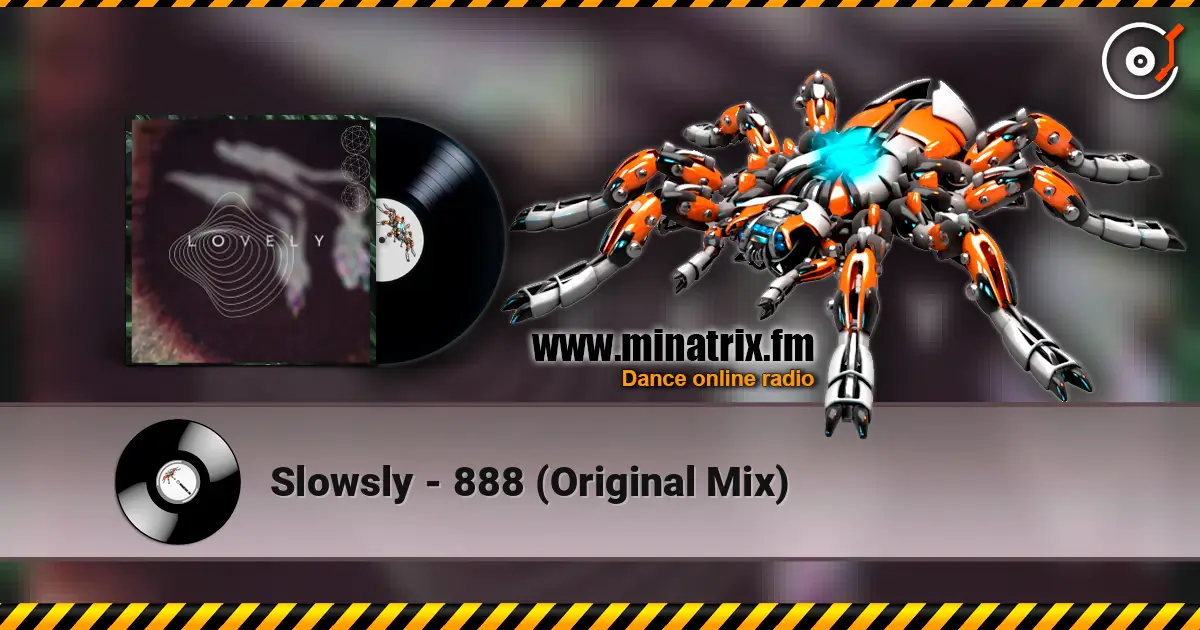 Slowsly - 888 (Original Mix) жоғары сапада онлайн тыңдау | Minatrix.FM