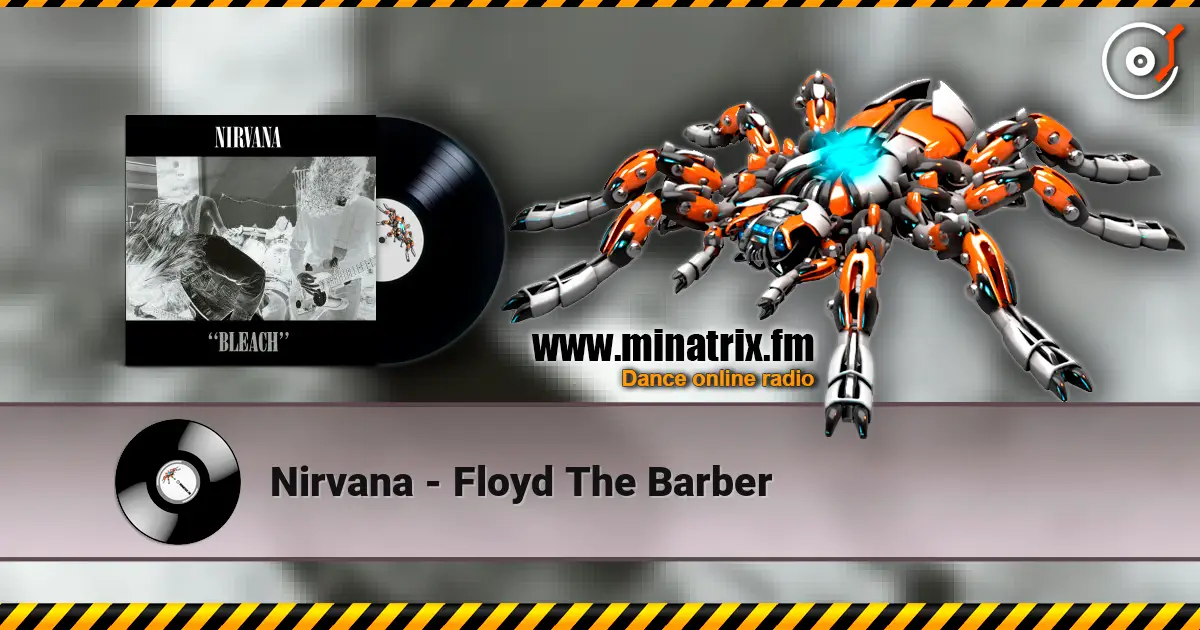 Nirvana - Floyd The Barber escuchar online en alta calidad | Minatrix.FM